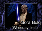Sora Bulq (Weequay Jedi)